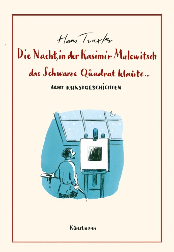 Die Nacht, in der Kasimir Malewitsch das Schwarze Quadrat klaute... main product photo