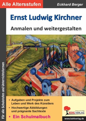 Ernst Ludwig Kirchner anmalen und weitergestalten