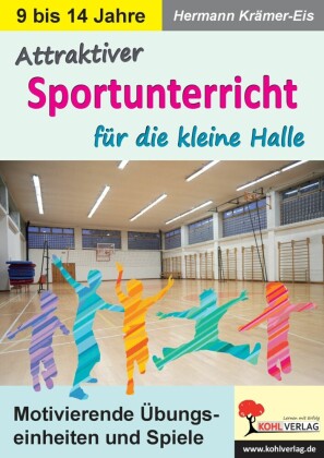 Attraktiver Sportunterricht für die kleine Halle