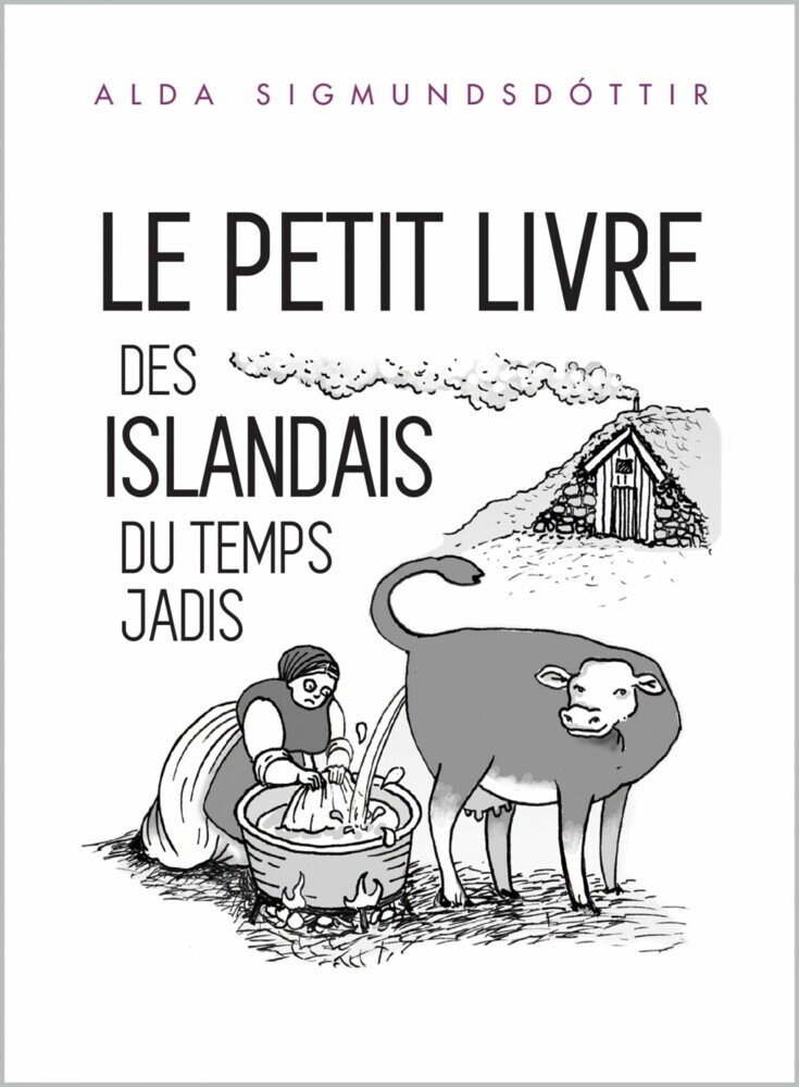 Le Petit Livre des Islandais du Temps Jadis main product photo