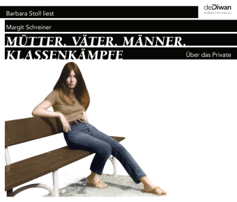 Mütter. Väter. Männer. Klassenkämpfe, 4 Audio-CD