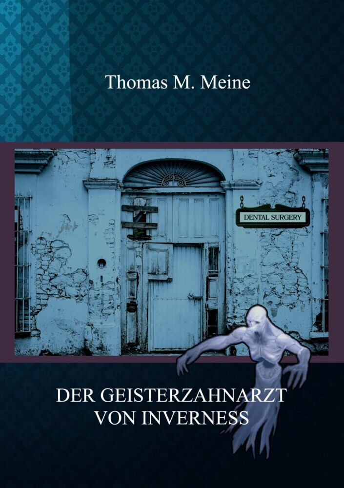 Der Geisterzahnarzt von Inverness main product photo