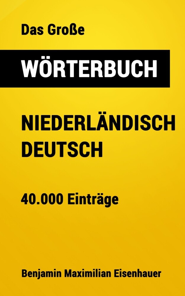 Das Große Wörterbuch Niederländisch - Deutsch main product photo