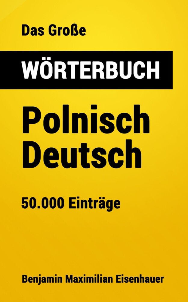 Das Große Wörterbuch Polnisch - Deutsch main product photo