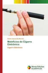 Malefícios do Cigarro Eletrônico