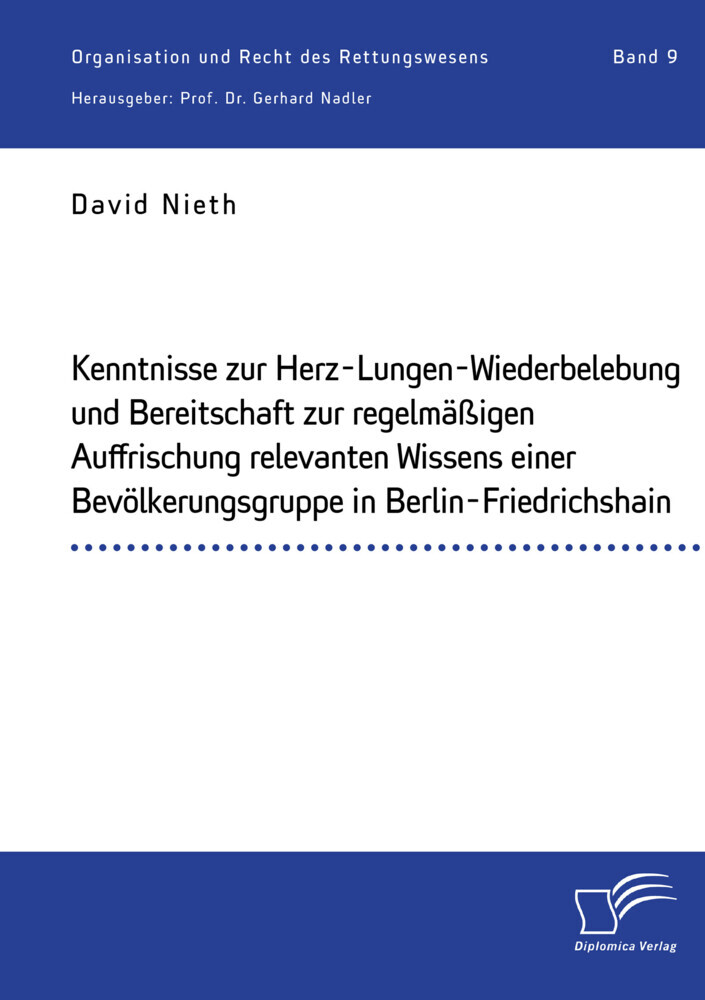 Kenntnisse zur Herz-Lungen-Wiederbelebung und Bereitschaft zur regelmäßigen Auffrischung relevanten Wissens einer Bevölkerungsgruppe in Berlin-Friedrichshain main product photo
