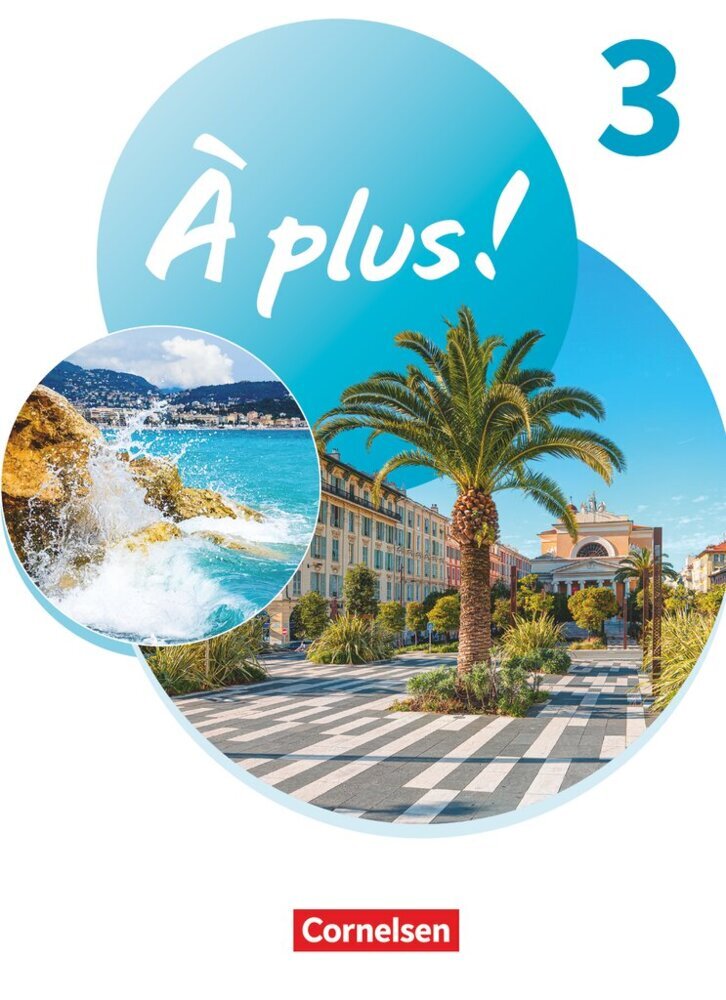 À plus ! Neubearbeitung - Französisch als 1. und 2. Fremdsprache - Ausgabe 2020 - Band 3 main product photo