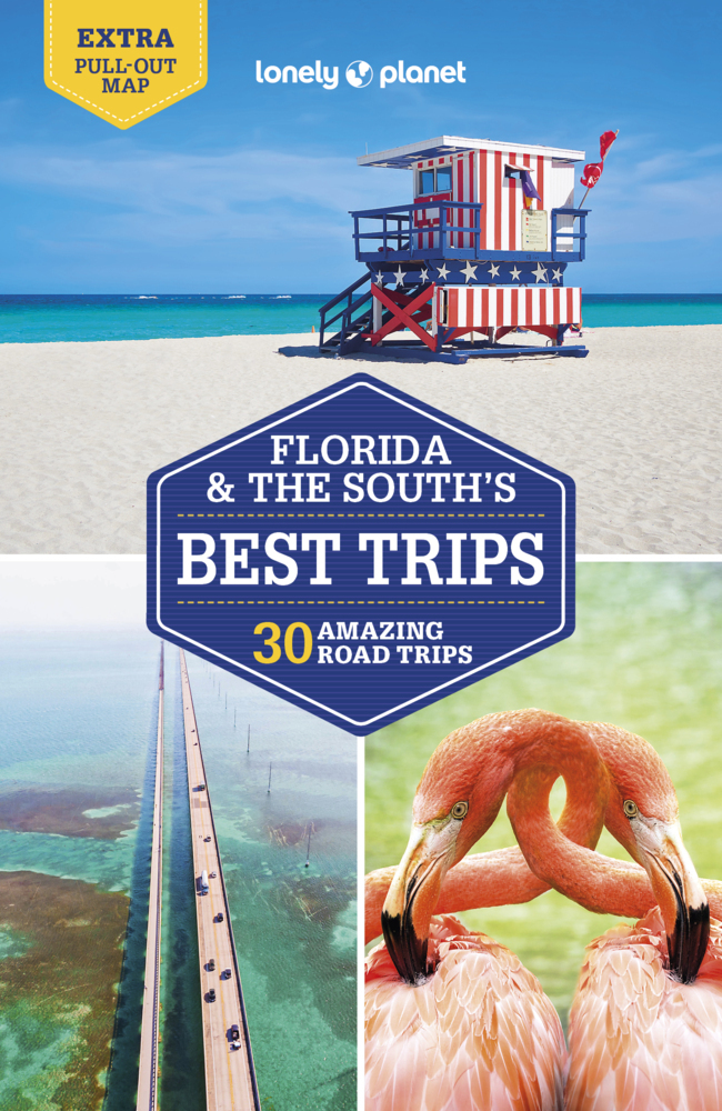 Lonely Planet Florida & the South's Best Trips main product photo