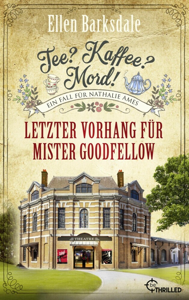 Tee? Kaffee? Mord! Letzter Vorhang für Mister Goodfellow main product photo