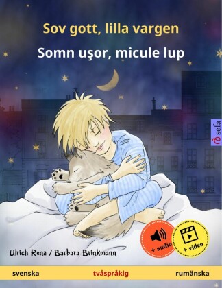 Sov gott, lilla vargen - Somn u?or, micule lup (svenska - rumänska)