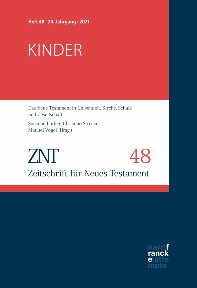 ZNT - Zeitschrift für Neues Testament 24. Jahrgang, Heft 48 (2021) main product photo