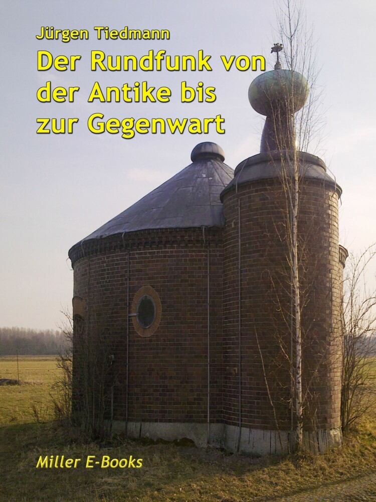 Der Rundfunk von der Antike bis zur Gegenwart main product photo