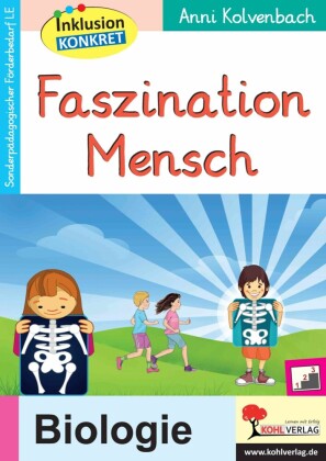Faszination Mensch