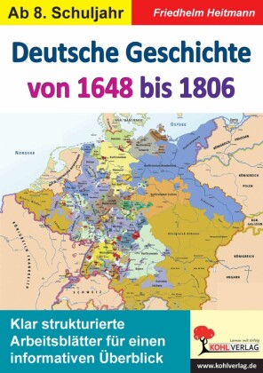 Deutsche Geschichte von 1648 bis 1806