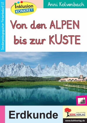 Von den Alpen bis zur Küste