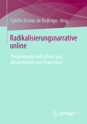 Radikalisierungsnarrative online