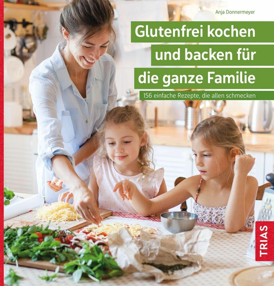 Glutenfrei kochen und backen für die ganze Familie main product photo