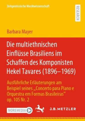 Die multiethnischen Einflüsse Brasiliens im Schaffen des Komponisten Hekel Tavares (1896-1969)