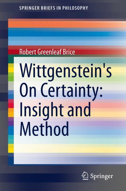 Wittgenstein's On Certainty: Insight and Method main product photo