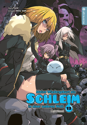 Meine Wiedergeburt als Schleim in einer anderen Welt Light Novel. Bd.13