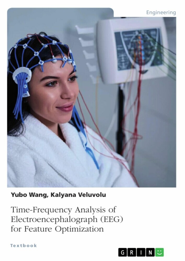 Time-Frequency Analysis of Electroencephalograph (EEG) for Feature Optimization main product photo