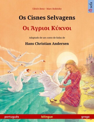 Os Cisnes Selvagens - ?? ?????? ?????? (português - grego)