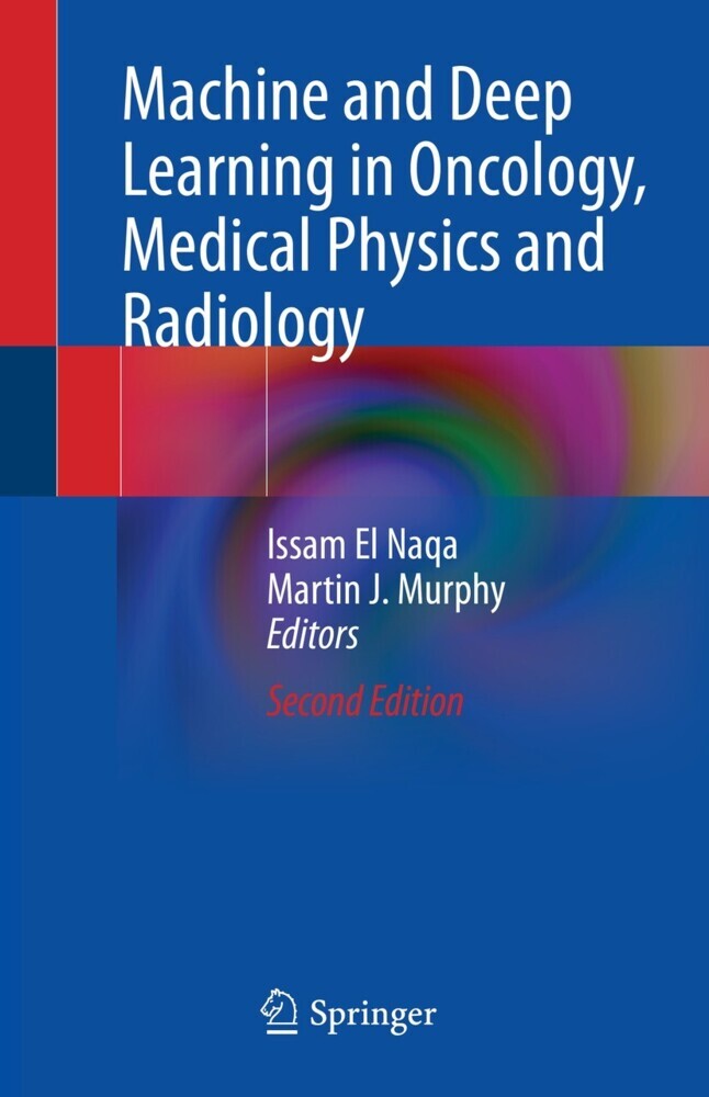Machine and Deep Learning in Oncology, Medical Physics and Radiology main product photo