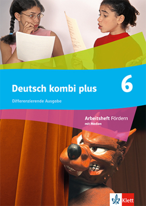 Deutsch kombi plus 6, m. 1 Beilage