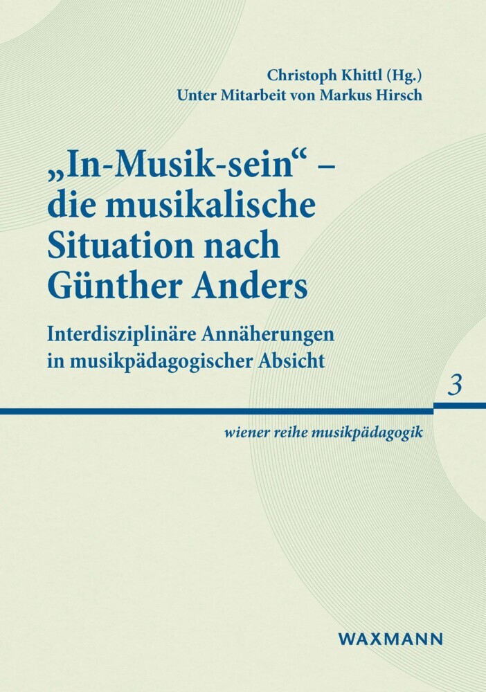 'In-Musik-sein' - die musikalische Situation nach Günther Anders main product photo