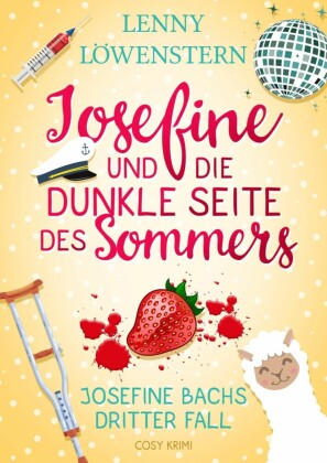 Josefine und die dunkle Seite des Sommers