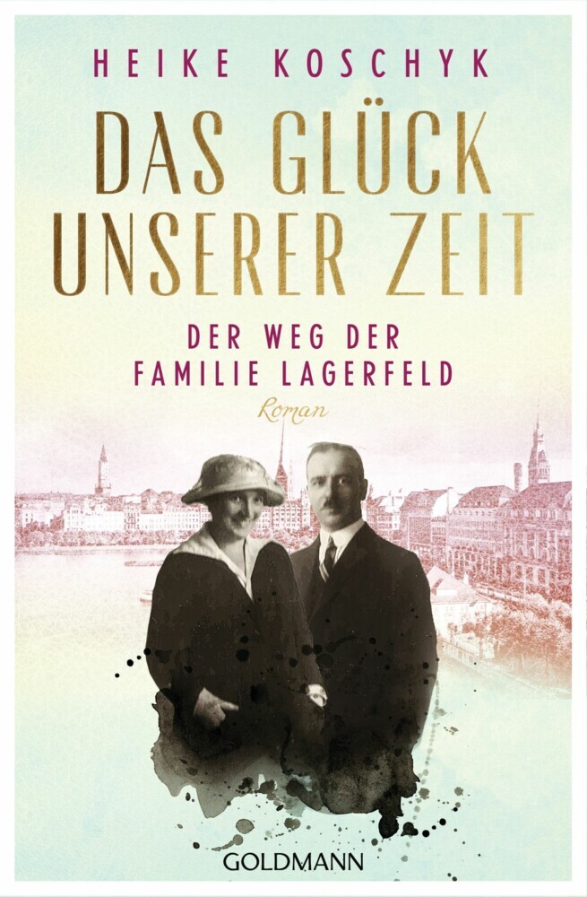 Das Glück unserer Zeit. Der Weg der Familie Lagerfeld main product photo
