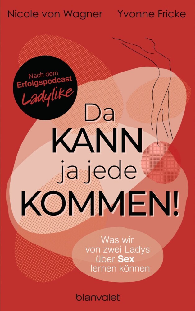 Da kann ja jede kommen! main product photo