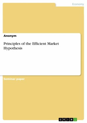 Principles of the Efficient Market Hypothesis
