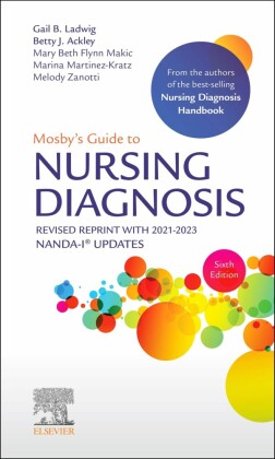Mosby's Guide to Nursing Diagnosis, 6th Edition Revised Reprint with 2021-2023 NANDA-I® Updates - E-Book