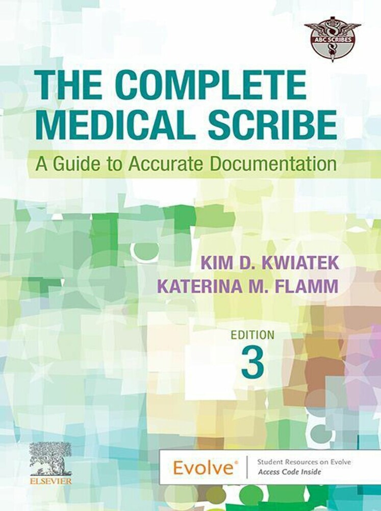 The Complete Medical Scribe, E-Book main product photo