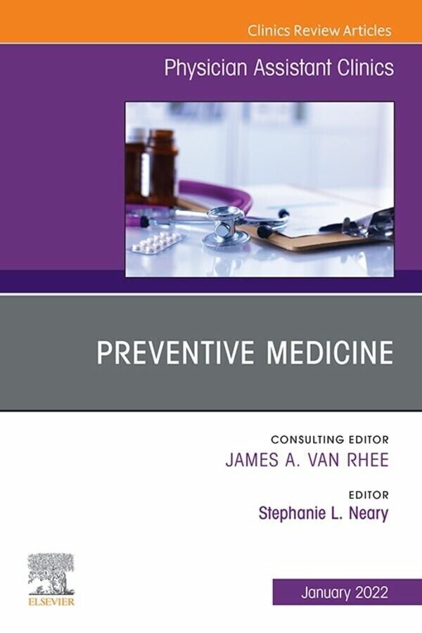 Preventive Medicine, An Issue of Physician Assistant Clinics, E-Book main product photo