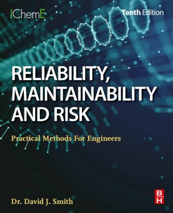 Reliability, Maintainability and Risk