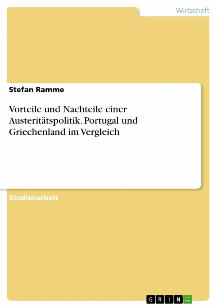 Vorteile und Nachteile einer Austeritätspolitik. Portugal und Griechenland im Vergleich main product photo