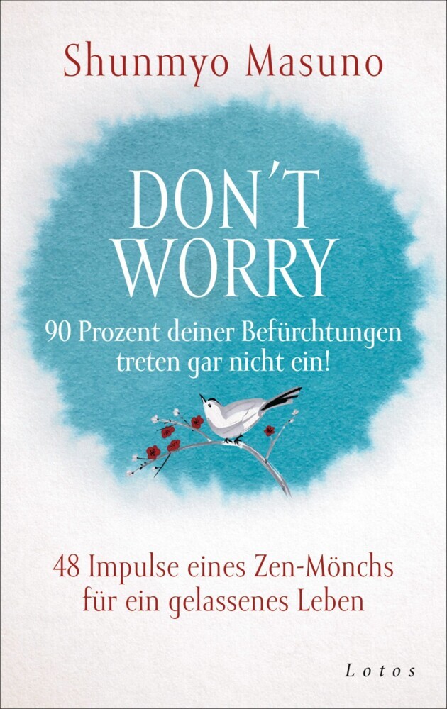 Don't Worry - 90 Prozent deiner Befürchtungen treten gar nicht ein! main product photo