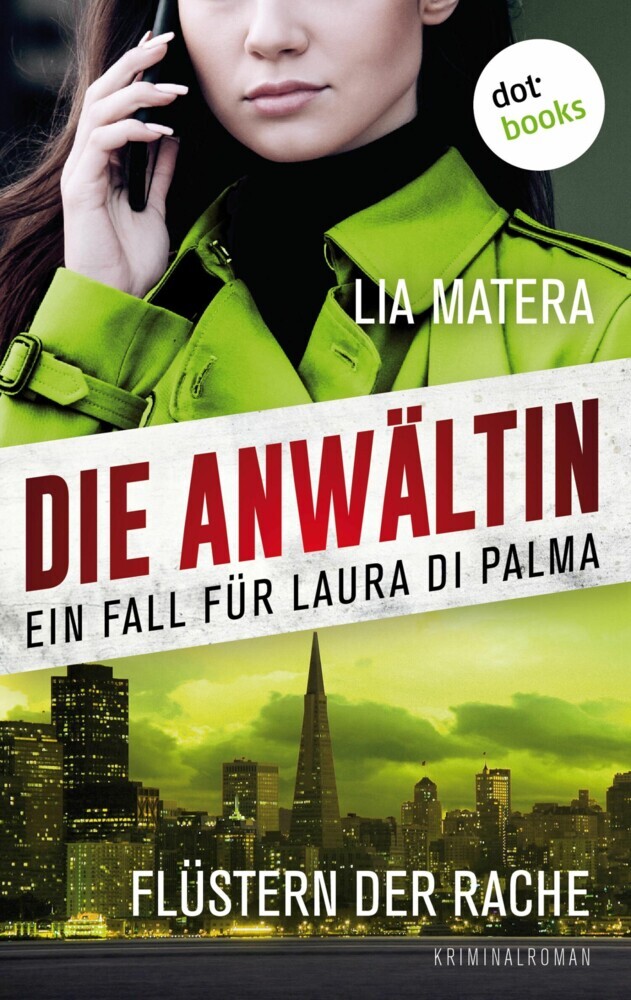 Die Anwältin - Flüstern der Rache: Ein Fall für Laura Di Palma 3 main product photo