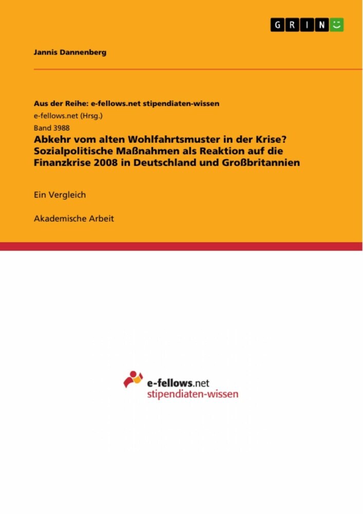 Abkehr vom alten Wohlfahrtsmuster in der Krise? Sozialpolitische Maßnahmen als Reaktion auf die Finanzkrise 2008 in Deutschland und Großbritannien main product photo