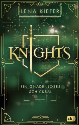 Knights - Ein gnadenloses Schicksal