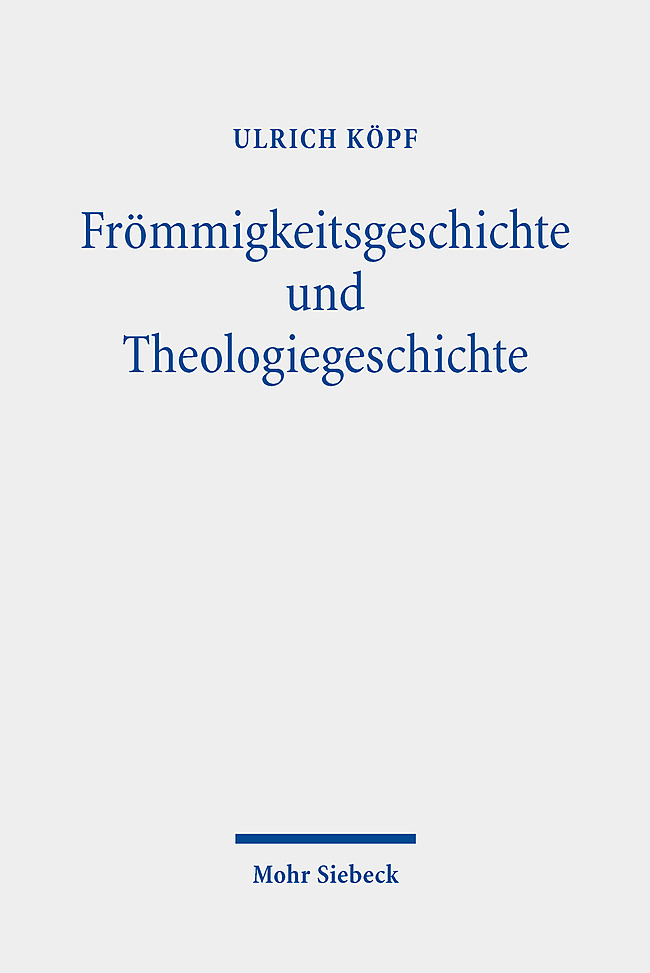 Frömmigkeitsgeschichte und Theologiegeschichte main product photo
