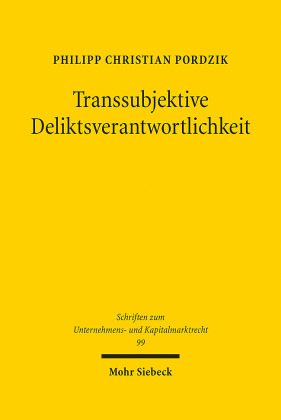 Transsubjektive Deliktsverantwortlichkeit