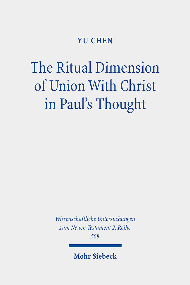 The Ritual Dimension of Union With Christ in Paul's Thought main product photo