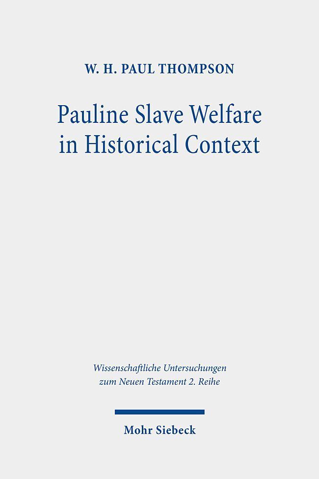 Pauline Slave Welfare in Historical Context main product photo