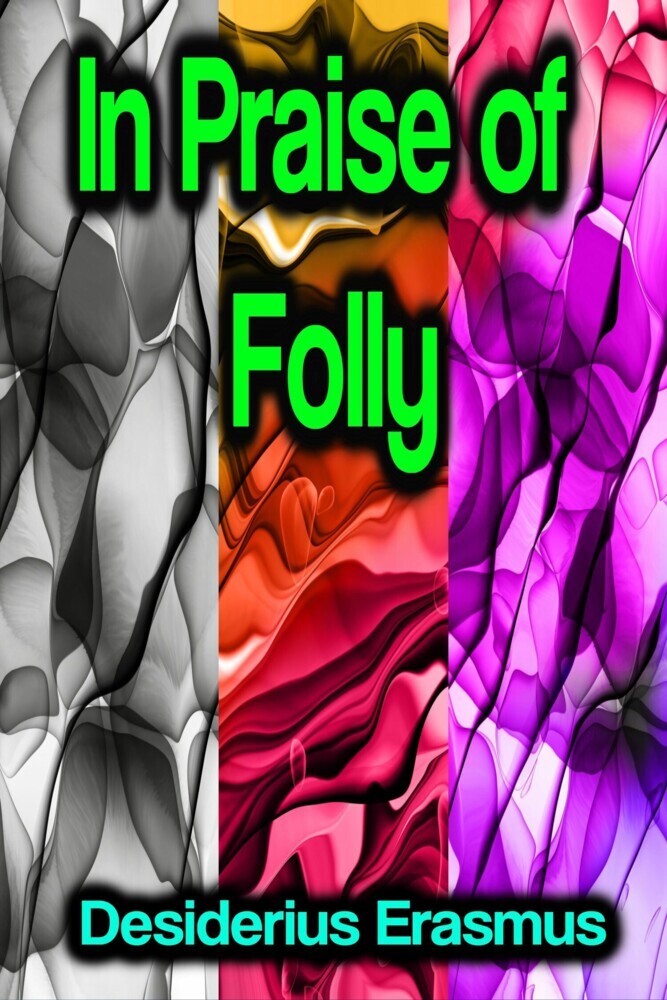 In Praise of Folly main product photo