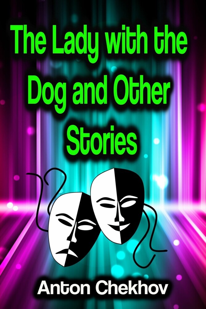 The Lady with the Dog and Other Stories main product photo