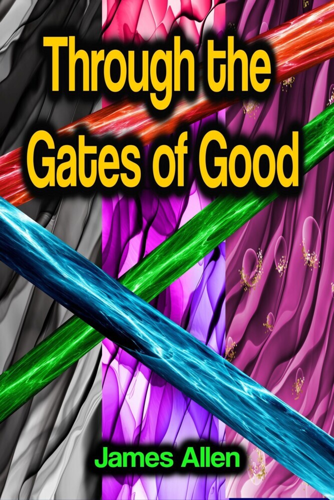 Through the Gates of Good main product photo