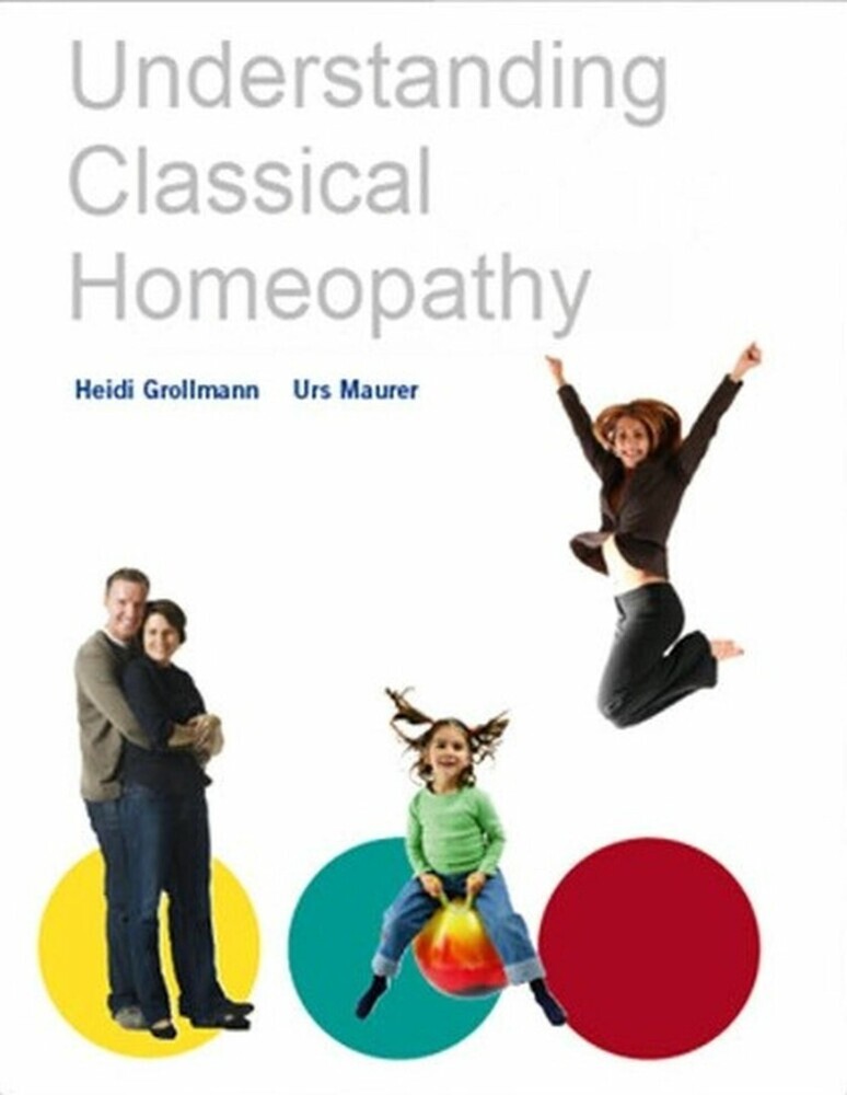 Understandig Classical Homeopathy main product photo